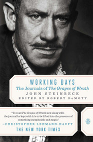 Working Days (The Journals of The Grapes of Wrath) by John Steinbeck, 9780140144574