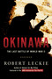 Okinawa (The Last Battle of World War II) by Robert Leckie, 9780140173895