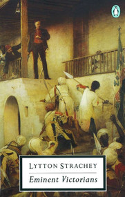 Eminent Victorians by Lytton Strachey, Michael Holroyd, 9780140183504