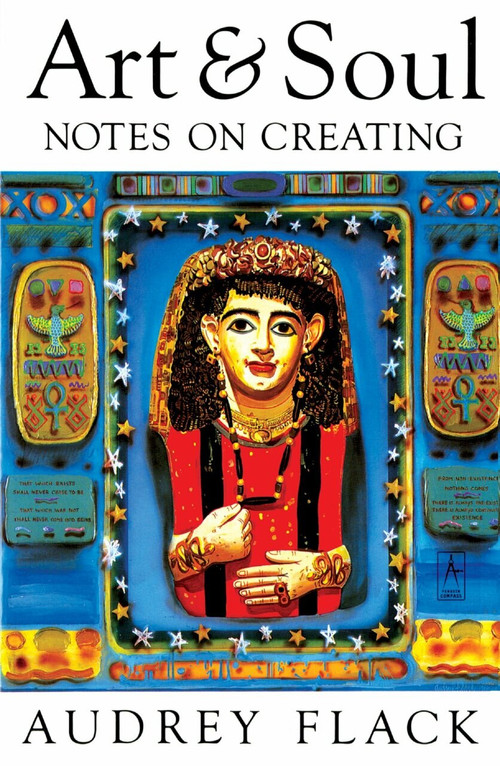 Art and Soul (Notes on Creating) by Audrey Flack, 9780140193473