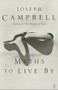 Myths to Live By by Joseph Campbell, Johnson E. Fairchild, 9780140194616