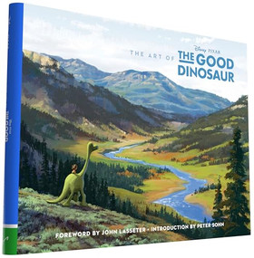 Disney/Pixar The Art of The Good Dinosaur by John Lasseter, John Lasseter, Peter Sohn, 9781452122205