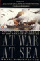 At War at Sea (Sailors and Naval Combat in the Twentieth Century) by Ronald H. Spector, 9780140246018