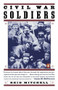 Civil War Soldiers by Reid Mitchell, 9780140263336