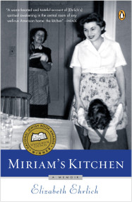 Miriam's Kitchen (A Memoir) by Elizabeth Ehrlich, 9780140267594
