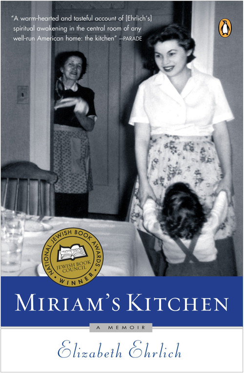 Miriam's Kitchen (A Memoir) by Elizabeth Ehrlich, 9780140267594