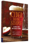 Cider Made Simple (All About Your New Favorite Drink) by Jeff Alworth, Lydia Nichols, 9781452134451