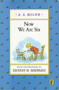 Now We Are Six by A. A. Milne, Ernest H. Shepard, 9780140361247
