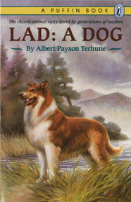 Lad (A Dog) by Albert Payson Terhune, Sam Savitt, 9780140364743