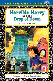 Horrible Harry and the Drop of Doom by Suzy Kline, Frank Remkiewicz, 9780140372564