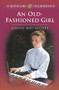 An Old-Fashioned Girl by Louisa May Alcott, 9780140374490