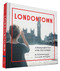 Londontown (A Photographic Tour of the City's Delights) by Susannah Conway, Helen Storey, 9781452137261