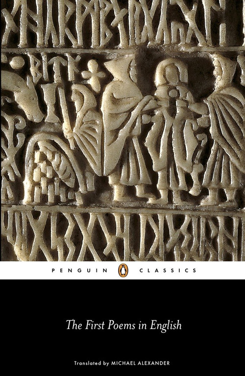 The First Poems in English by Michael Alexander, Michael Alexander, Michael Alexander, 9780140433784