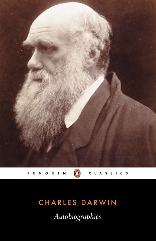 Autobiographies by Charles Darwin, Michael Neve, Sharon Messenger, 9780140433906
