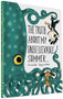 The Truth About My Unbelievable Summer . . . by Benjamin Chaud, Davide Cali, 9781452144832