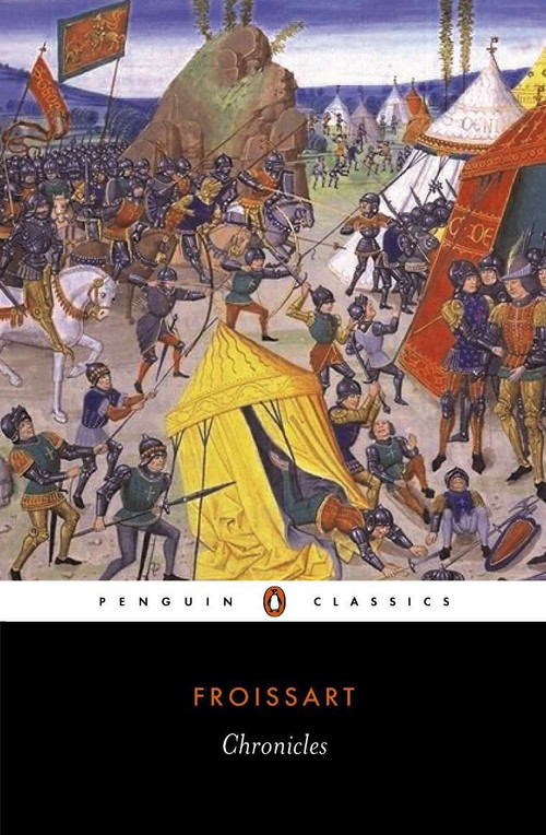 Chronicles by Jean Froissart, Geoffrey Brereton, Geoffrey Brereton, 9780140442007