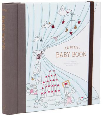 Le Petit Baby Book (Baby Memory Book, Baby Journal, Baby Milestone Book) by Claire Laude, Aurelie Castex, 9781452152004