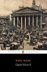 Capital (A Critique of Political Economy, Volume 2) by Karl Marx, David Fernbach, Ernest Mandel, 9780140445695