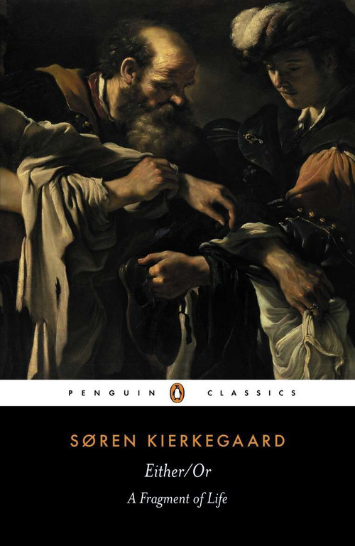 Either/Or (A Fragment of Life) by Søren Kierkegaard, Alastair Hannay, Alastair Hannay, Victor Eremita, 9780140445770