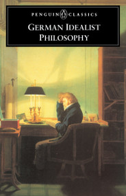 German Idealist Philosophy by Various, Rudiger Bubner, 9780140446609
