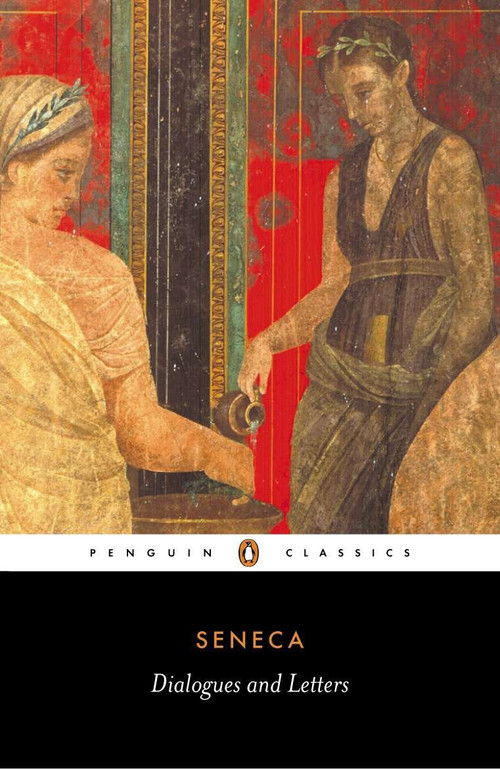 Dialogues and Letters by Seneca, C. D. N. Costa, 9780140446791