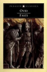 Fasti by Ovid, Anthony J. Boyle, Roger D. Woodward, 9780140446906