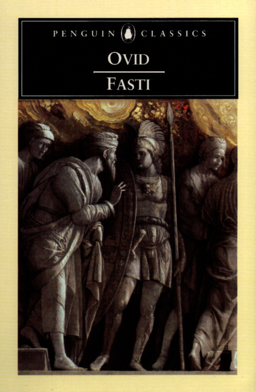 Fasti by Ovid, Anthony J. Boyle, Roger D. Woodward, 9780140446906