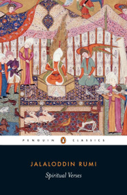 Spiritual Verses by Mevlana Jalaluddin Rumi, Alan Williams, Alan Williams, Alan Williams, 9780140447910