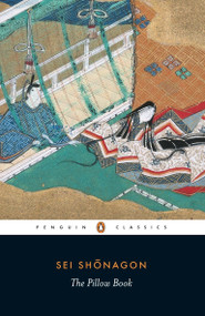 The Pillow Book by Sei Shonagon, Meredith McKinney, Meredith McKinney, 9780140448061