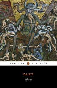 The Divine Comedy (Volume 1: Inferno) by Dante Alighieri, Robin Kirkpatrick, Robin Kirkpatrick, Robin Kirkpatrick, Robin Kirkpatrick, 9780140448955