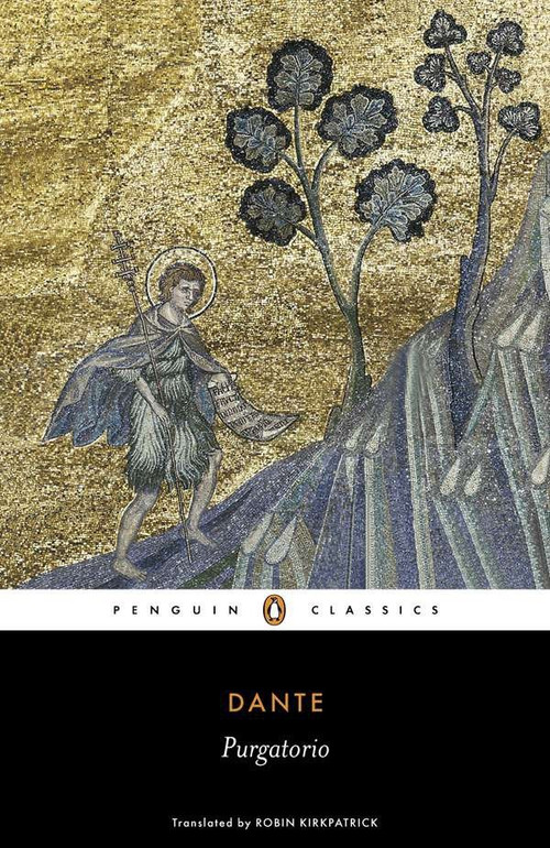 The Divine Comedy (Volume 2: Purgatorio) by Dante Alighieri, Robin Kirkpatrick, Robin Kirkpatrick, Robin Kirkpatrick, Robin Kirkpatrick, 9780140448962