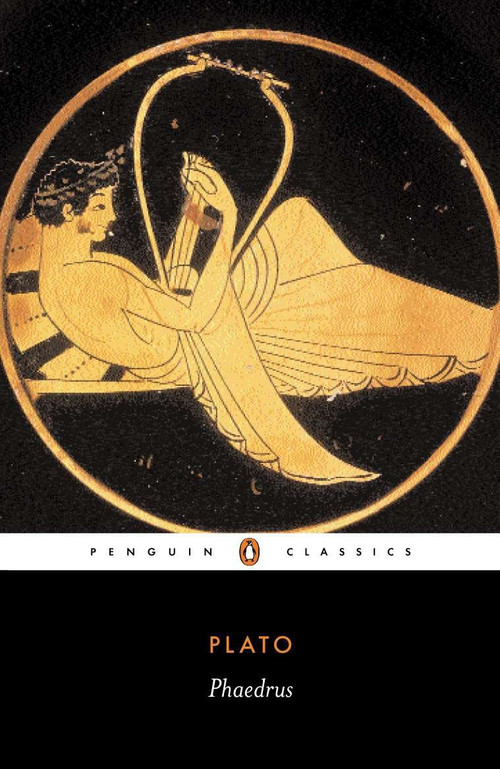 Phaedrus by Plato, Christopher Rowe, 9780140449747