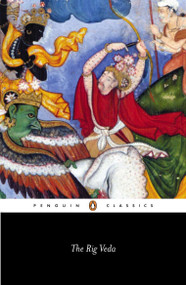 The Rig Veda by Wendy Doniger, Wendy Doniger, Wendy Doniger, 9780140449891
