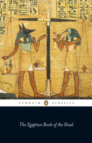 The Egyptian Book of the Dead by Wallace Budge, Wallace Budge, John Romer, John Romer, 9780140455502