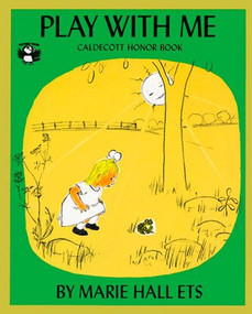 Play with Me by Marie Hall Ets, Marie Hall Ets, 9780140501780