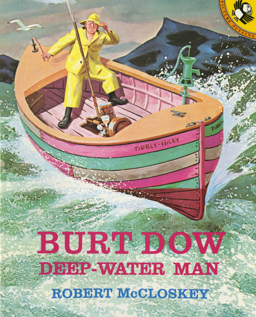 Burt Dow, Deep-Water Man by Robert McCloskey, 9780140509786