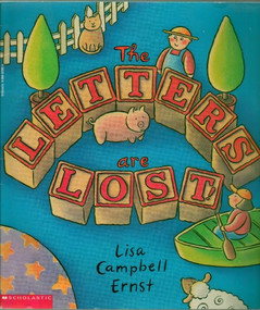 The Letters Are Lost (A Picture Book about the Alphabet) by Lisa Campbell Ernst, 9780140556636