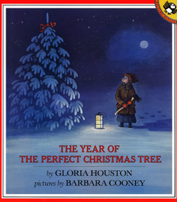 The Year of the Perfect Christmas Tree (An Appalachian Story) by Gloria Houston, Barbara Cooney, 9780140558777