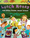 Lunch Money (And Other Poems About School) by Carol Diggory Shields, 9780140558906
