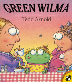 Green Wilma by Tedd Arnold, 9780140563627
