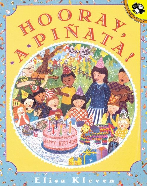 Hooray, a Pinata! by Elisa Kleven, Elisa Kleven, 9780140567649