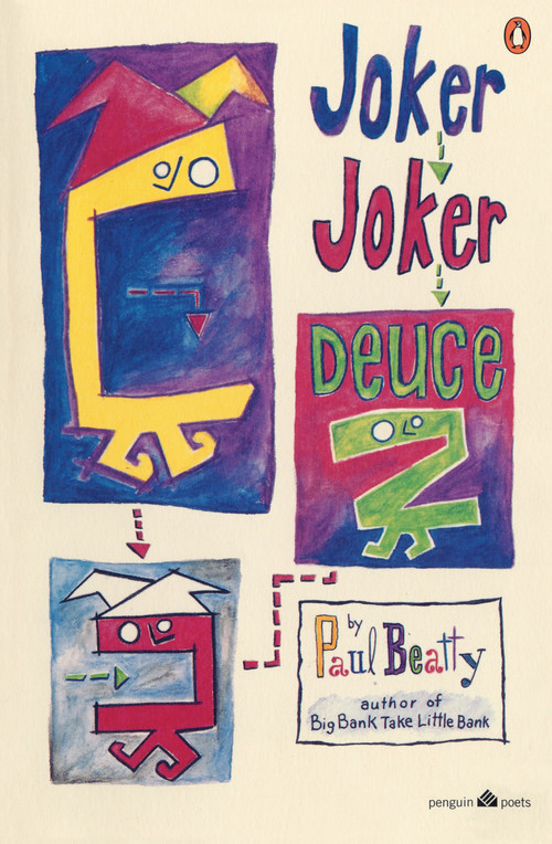 Joker, Joker, Deuce by Paul Beatty, 9780140587234
