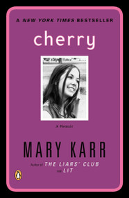 Cherry by Mary Karr, 9780141002071