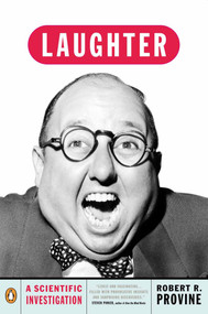 Laughter (A Scientific Investigation) by Robert R. Provine, 9780141002255