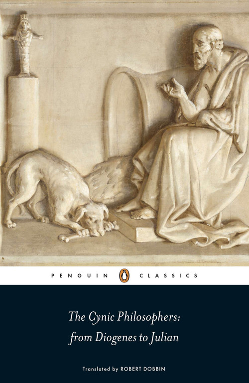 The Cynic Philosophers (From Diogenes to Julian) by Various, Robert Dobbin, Robert Dobbin, 9780141192222