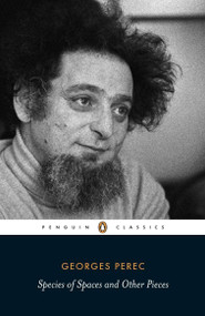 Species of Spaces and Other Pieces by Georges Perec, John Sturrock, John Sturrock, John Sturrock, 9780141442242