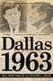 Dallas 1963 - 9781455522101 by Bill Minutaglio, Steven L. Davis, 9781455522101
