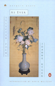 As Ever (Selected Poems) by Joanne Kyger, David Meltzer, 9780142001127