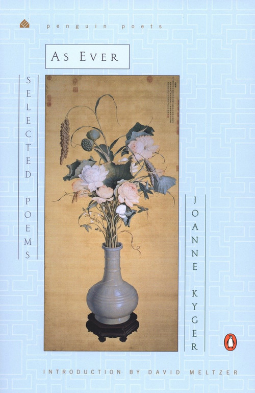 As Ever (Selected Poems) by Joanne Kyger, David Meltzer, 9780142001127