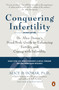 Conquering Infertility (Dr. Alice Domar's Mind/Body Guide to Enhancing Fertility and Coping with Infertility) by Alice D. Domar, Alice Lesch Kelly, 9780142002018